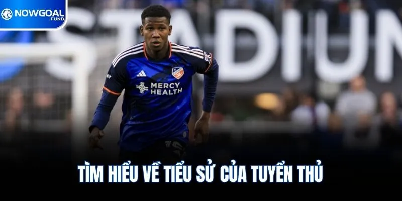 Tìm hiểu về tiểu sử của tuyển thủ