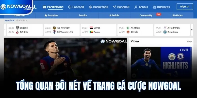 tong-quan-doi-net-ve-trang-ca-cuoc-nowgoal